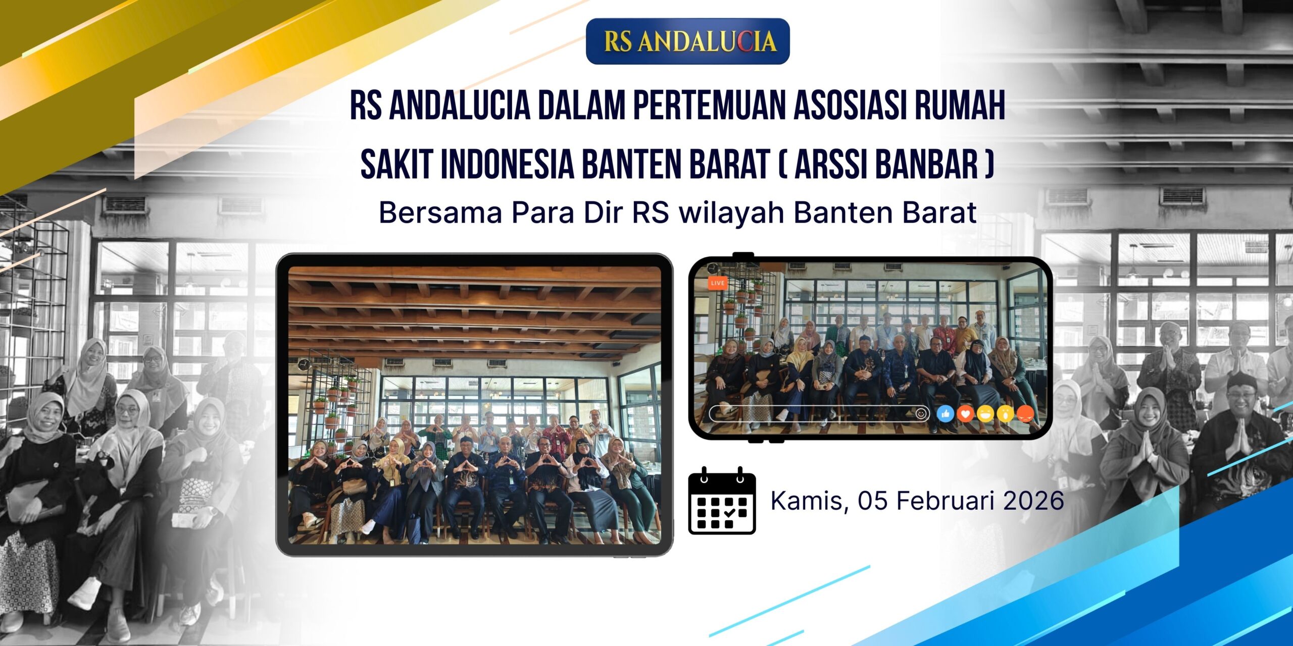 Rs Andalucia dalam Pertemuan Asosiasi Rumah Sakit Indonesia Banten Barat ( ARSSI Banbar )