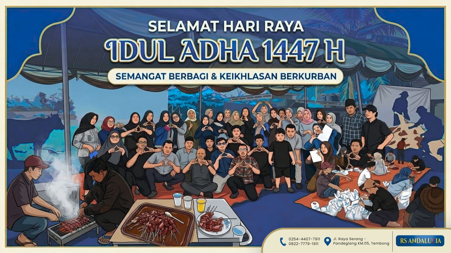 IDUL ADHA 1447 H / 2026 BERSAMA KELUARGA BESAR RS ANDALUCIA